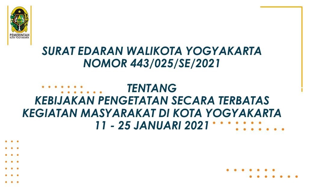 Kebijakan Pengetatan Secara Terbatas Kegiatan Masyarakat di Kota Yogyakarta